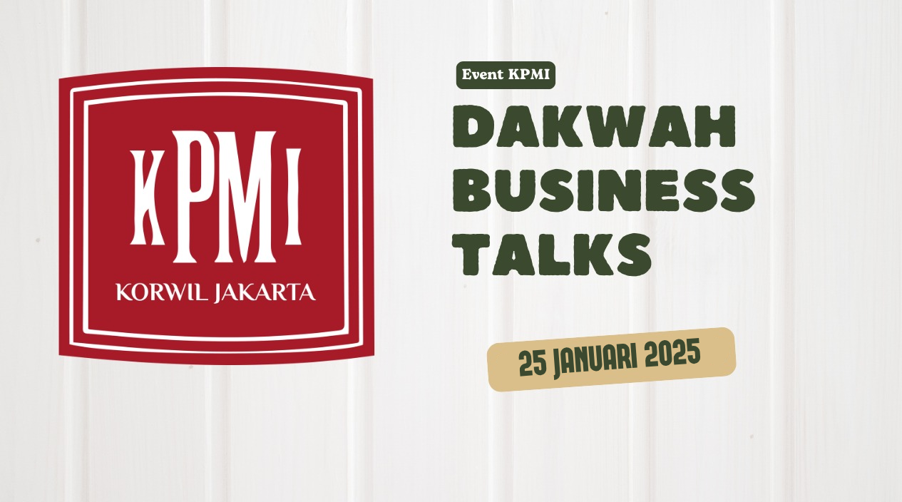 Kajian Dakwah Organisasi KPMI dan Pengukuhan Korwil Jakarta